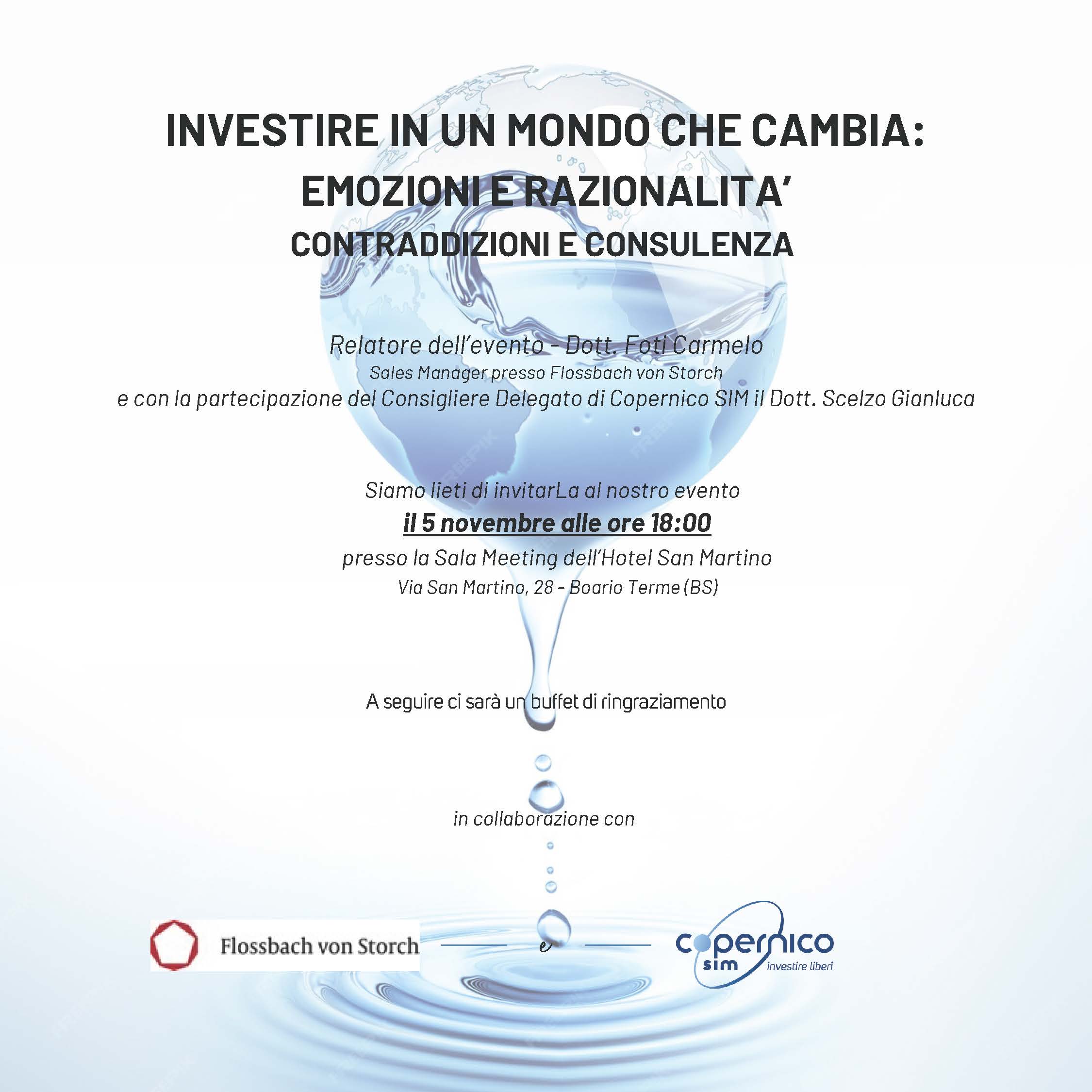 Investire in un mondo che cambia: Emozioni e Razionalità